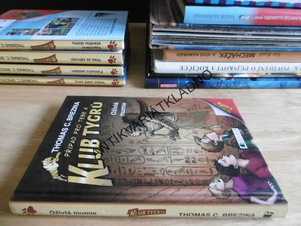 KLUB TYGRŮ, THOMAS BREZINA, OŽIVLÁ MUMIE, VČETNĚ LUPY, **an