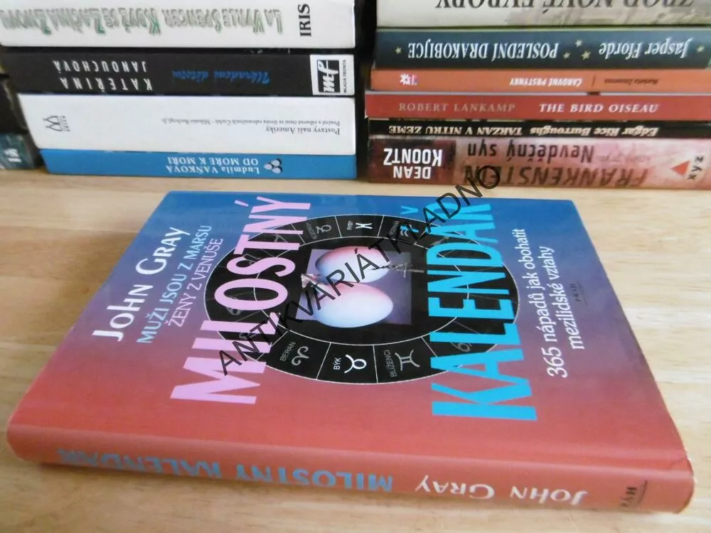 MUŽI JSOU Z MARSU, ŽENY JSOU Z VENUŠE, MILOSTNÝ KALENDÁŘ, JOHN GRAY, **an