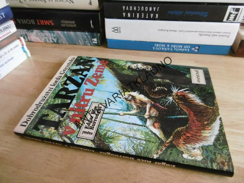 TARZAN V NITRU ZEMĚ, DOBRODRUŽSTVÍ LORDA GREYSTOCKA, EDGAR RICE BURROUGHS, **an