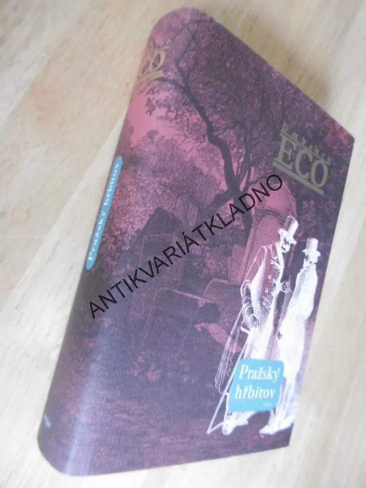 PRAŽSKÝ HŘBITOV, UMBERTO ECO, **an