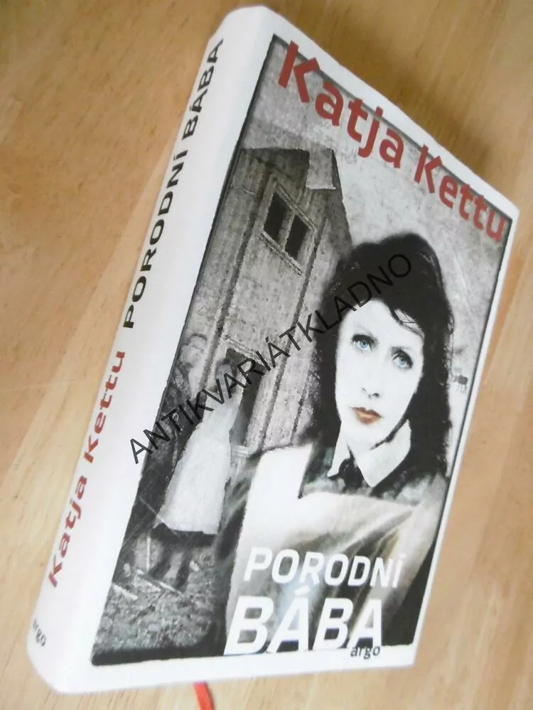 PORODNÍ BÁBA, KATJA KETTU, **an