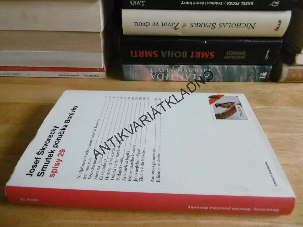 SMUTEK PORUČÍKA BORŮVKY, SPISY 29, JOSEF ŠKVORECKÝ, **an