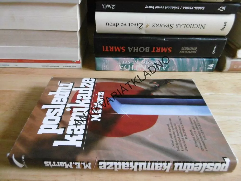 POSLEDNÍ KAMIKADZE, M. E. MORRIS, **an
