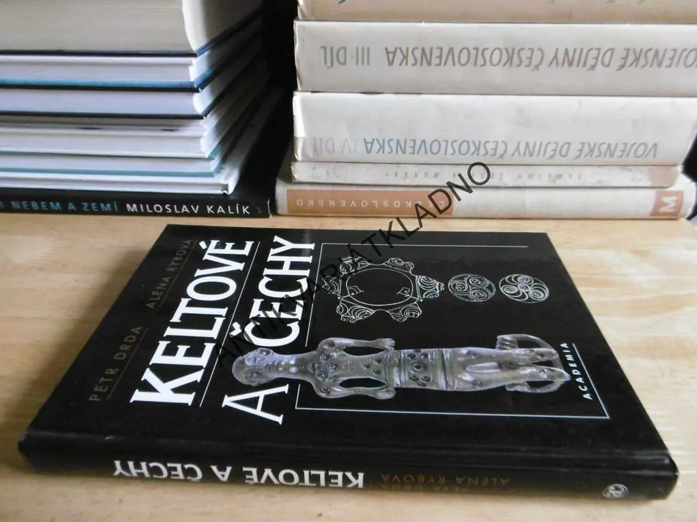 KELTOVÉ A ČECHY, PETR DRDA, ALENA RYBOVÁ, **an