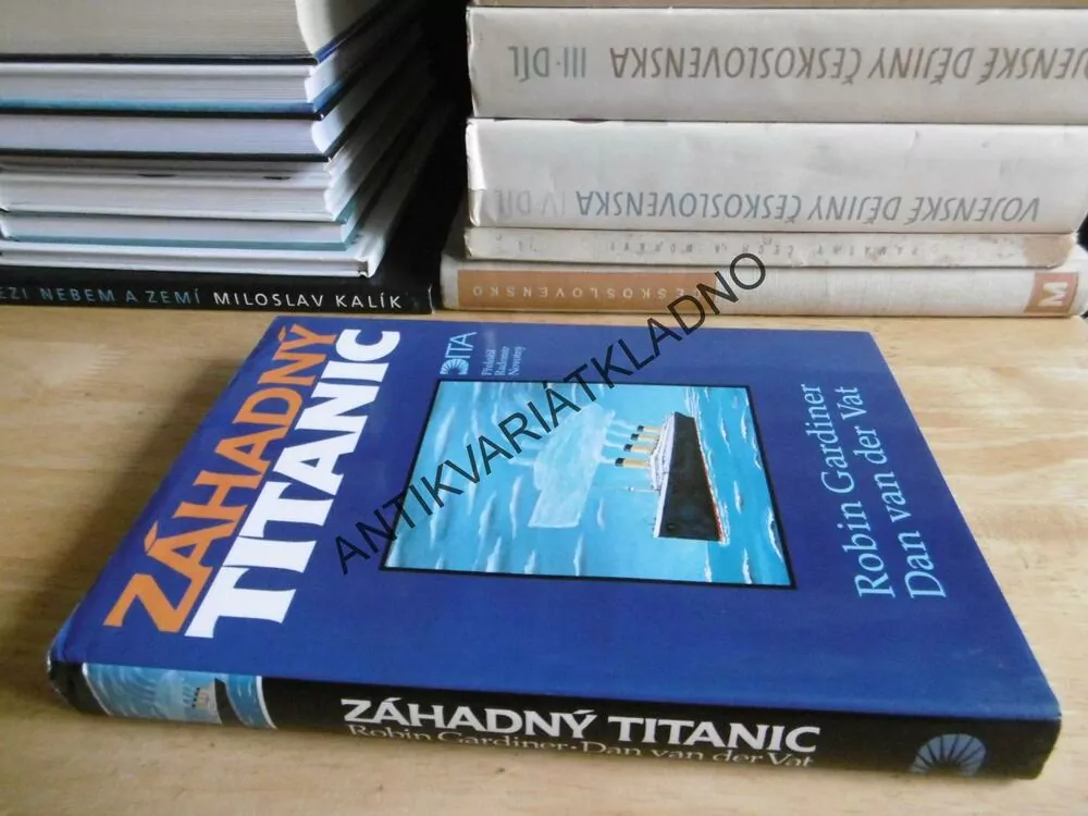 ZÁHADNÝ TITANIC, ROBIN GARDINER, DAN VAN DER VAT, **an