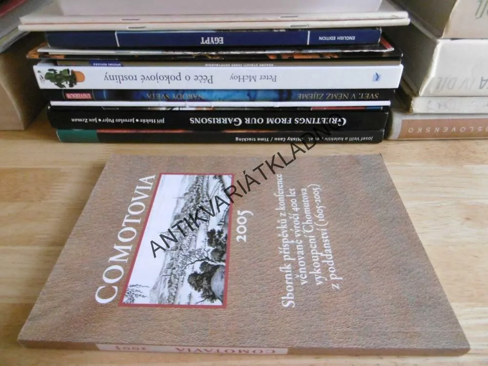 COMOTOVIA 2005, SBORNÍK PŘÍSPĚVKŮ Z KONFERENCE VĚNOVANÉ VÝROČÍ 400 LET VYKOUPENÍ CHOMUTOVA Z PODDANSTVÍ (1605 - 2005), CHOMUTOV, **an