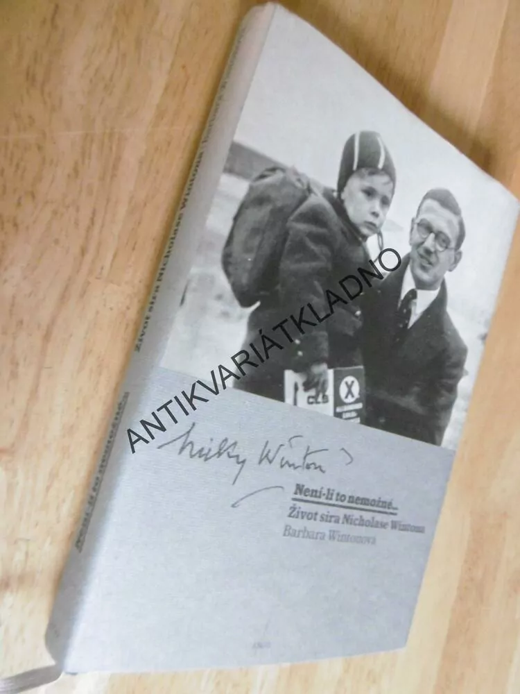 NENÍ-LI TO NEMOŽNÉ..., ŽIVOT SIRA NICHOLAS WINTON