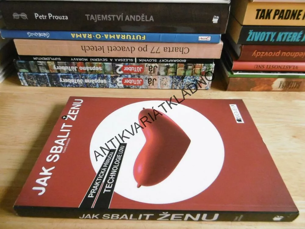 JAK SBALIT ŽENU, TOMÁŠ BARÁNEK, **an