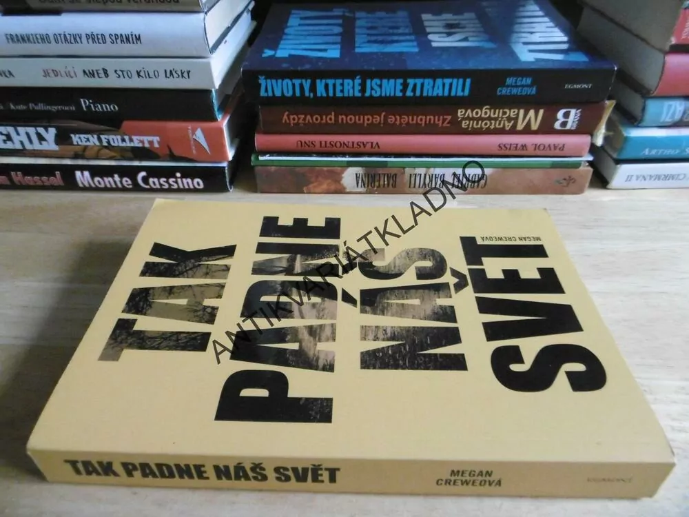 TAK PADNE NÁŠ SVĚT, MEGAN CREWEOVÁ, **an