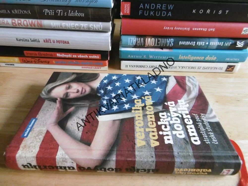 NICKA DOBÝVÁ AMERIKU, VERONIKA VALENTOVÁ, **an