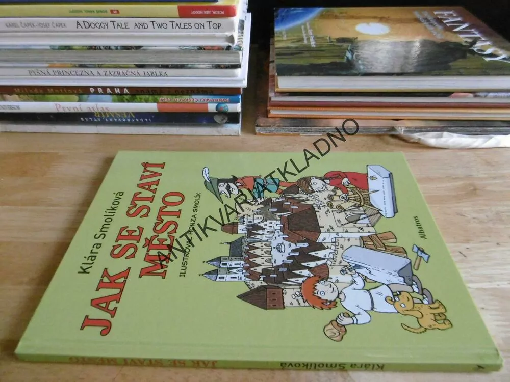 JAK SE STAVÍ MĚSTO, KLÁRA SMOLÍKOVÁ, **an
