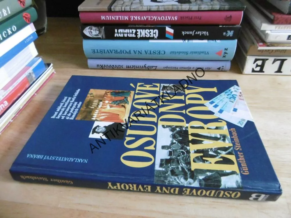 OSUDOVÉ DNY EVROPY, GÜNTER STEINBACH, **an