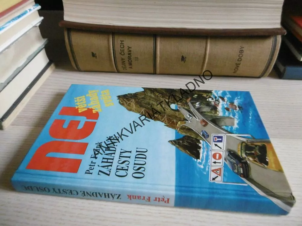 NEJVĚTŠÍ ZÁHADY SVĚTA, ZÁHADNÉ CESTY OSUDU, PETR FRANK, **an