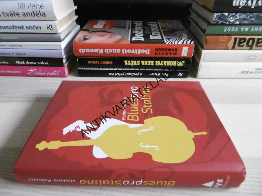 BLUES PRO STALINA, VLADIMÍR POŠTULKA, **an