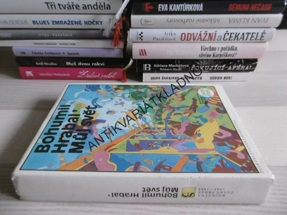 MŮJ SVĚT, BOHUMIL HRABAL, **an