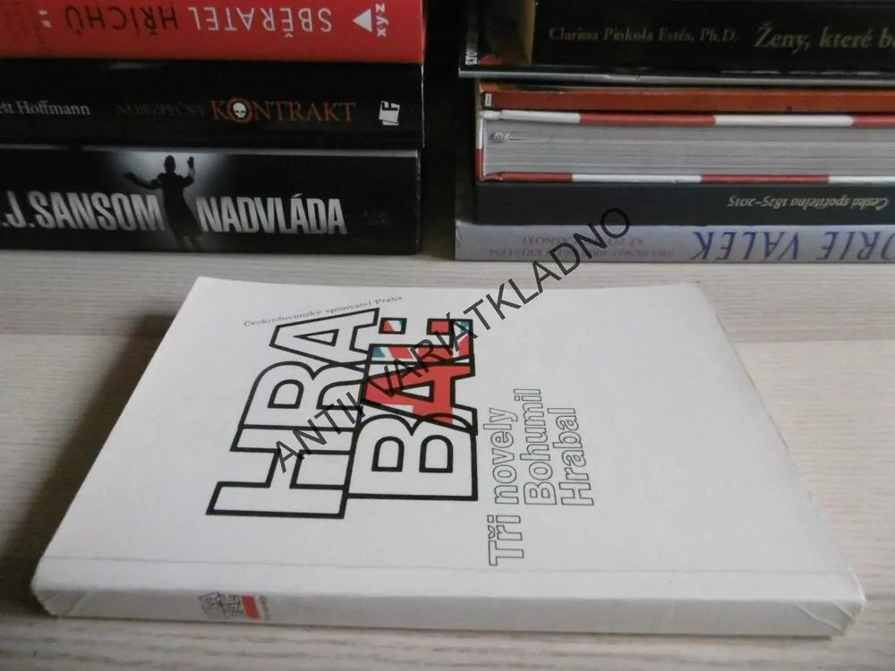TŘI NOVELY, BOHUMIL HRABAL, **an