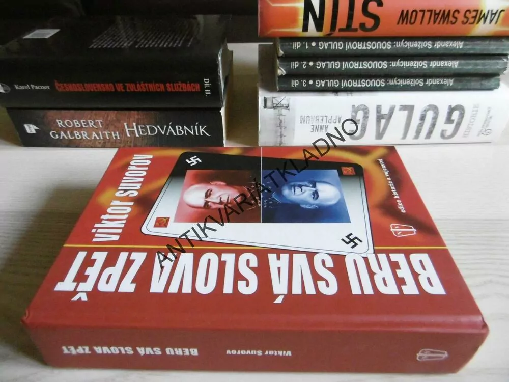 BERU SVÁ SLOVA ZPĚT, VIKTOR SUVOROV, **an
