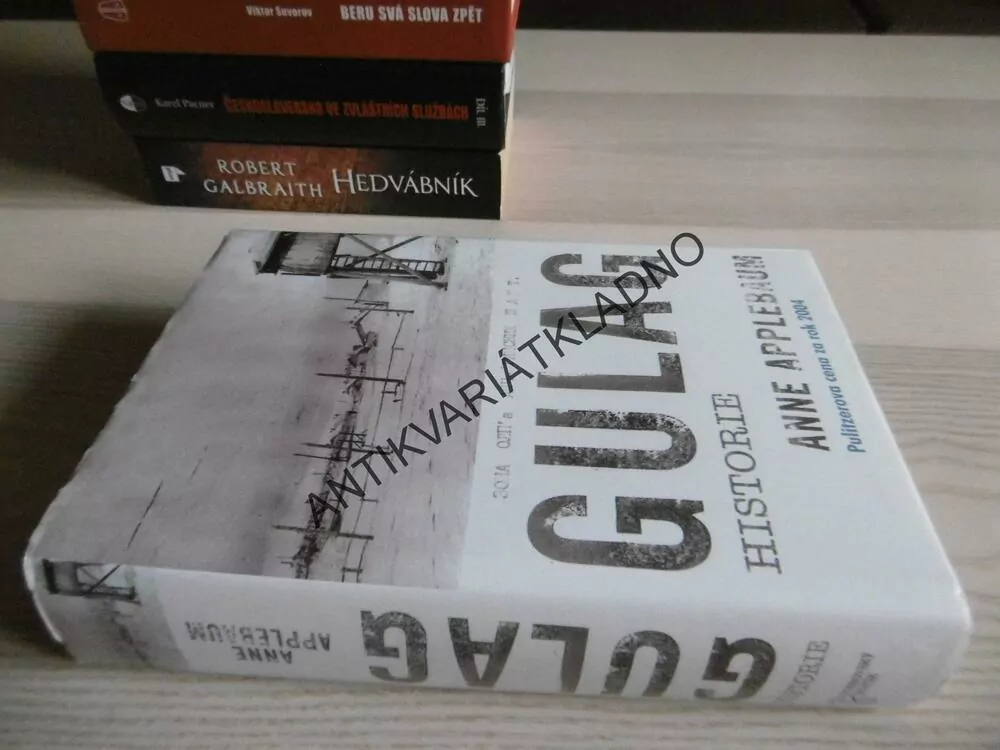 GULAG, HISTORIE, ANNE APPLEBAUM, **an