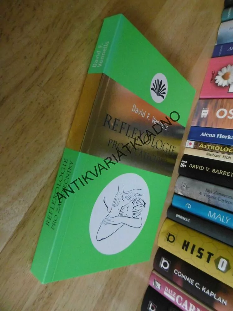 REFLEXOLOGIE PRO ZAČÁTEČNÍKY, DAVID F. VENNELLS