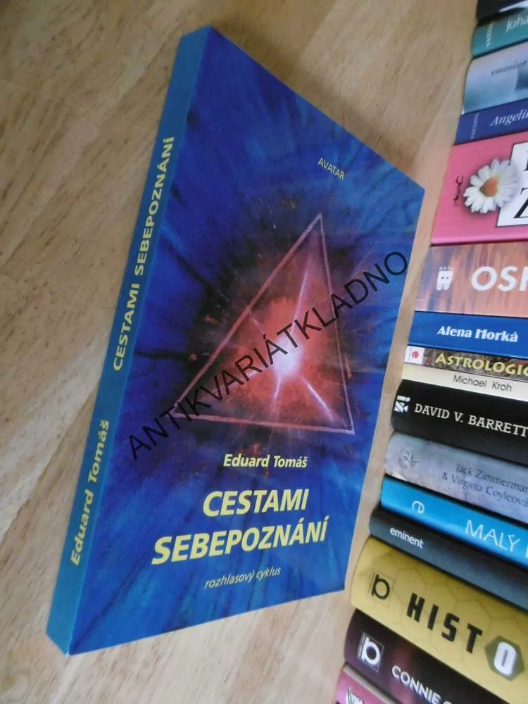 CESTAMI SEBEPOZNÁNÍ, EDUARD TOMÁŠ, 