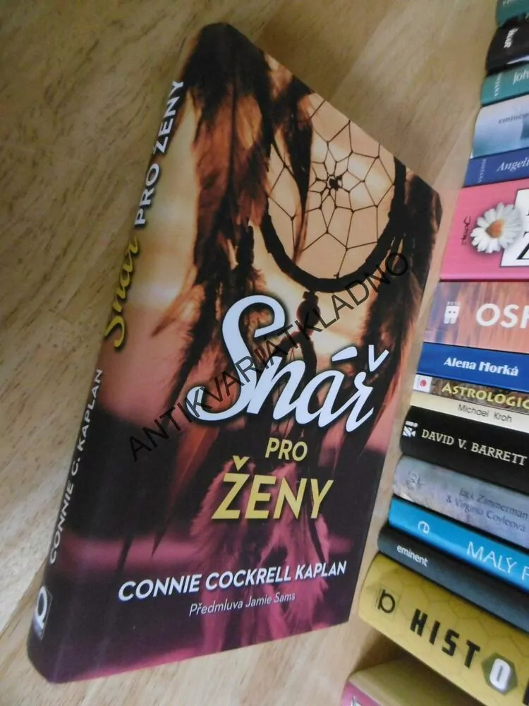 SNÁŘ PRO ŽENY, COCKRELL KAPLAN, **an