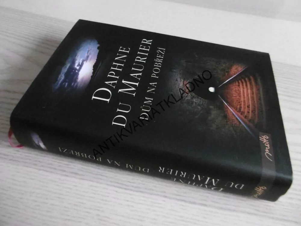 DŮM NA POBŘEŽÍ, DAPHNE DU MAURIER, **an