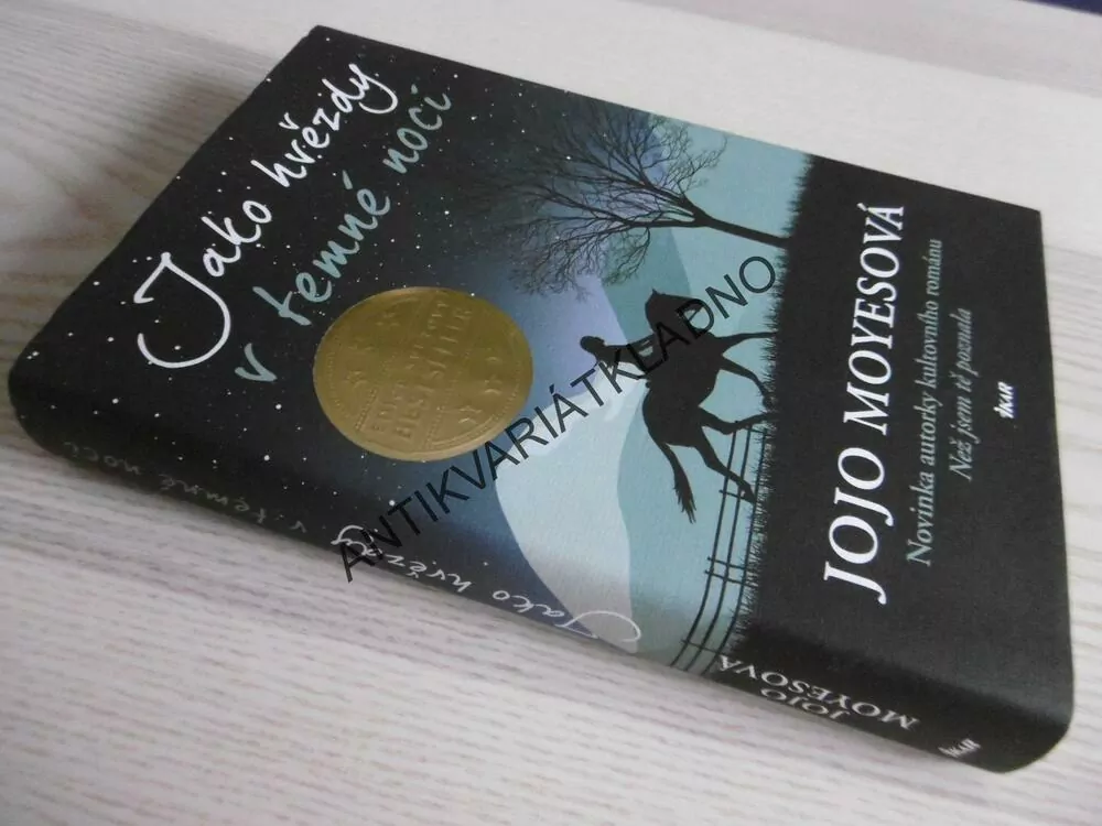 JAKO HVĚZDY V TEMNÉ NOCI, JOJO MOYESOVÁ, BESTSELLER, **an