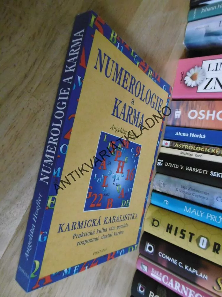 NUMEROLOGIE A KARMA, HOEFLER, KARMICKÁ KABALISTIKA,