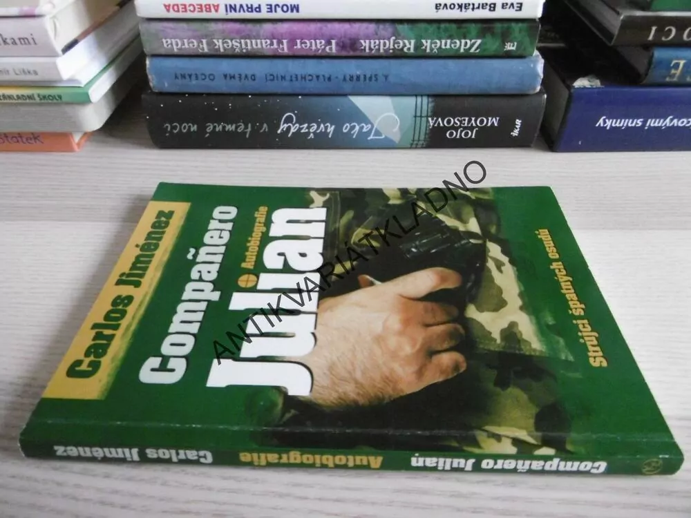 COMPANERO JULIAN, AUTOBIOGRAFIE, STRŮJCI ŠPATNÝCH OSUDŮ, CARLOS JIMÉNEZ,, **an