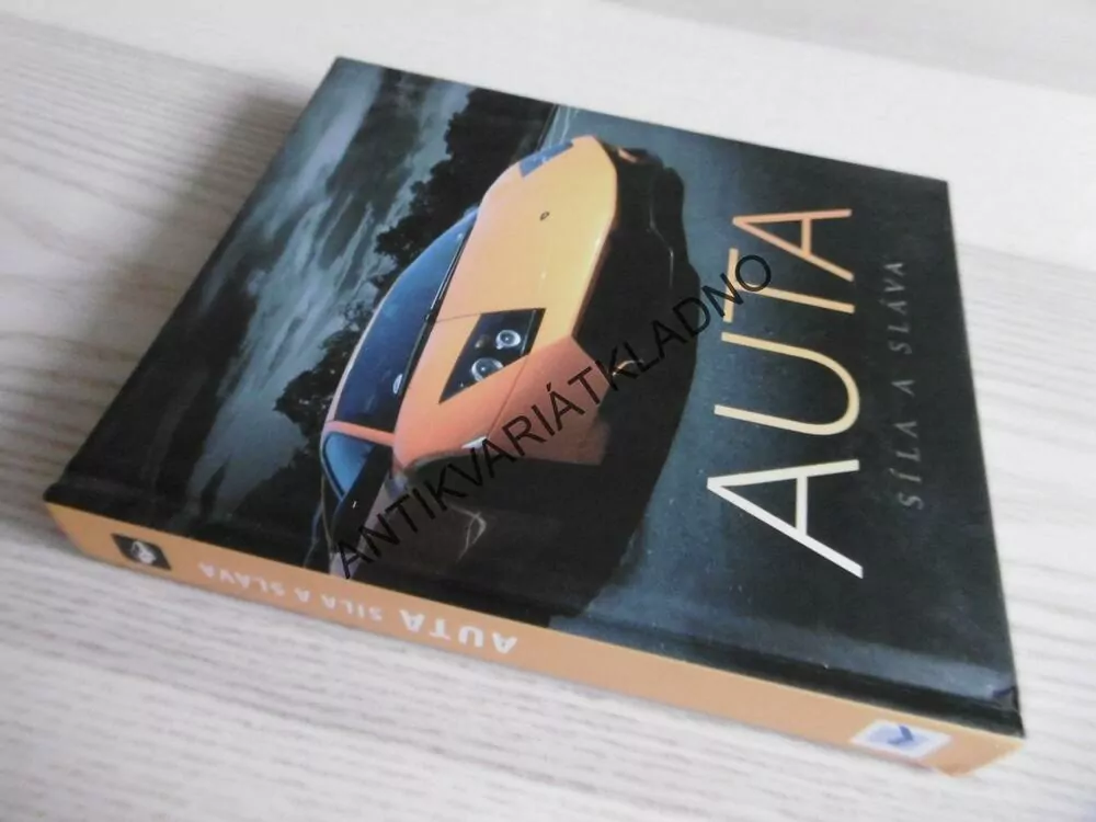 AUTA, SÍLA A SLÁVA, **an