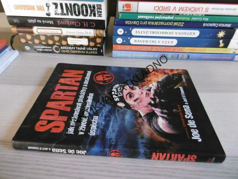 SPARTAN, JAK PŘEKONÁVAT PŘEKÁŽKY A DOSÁHNOUT V ŽIVOTĚ MAXIMÁLNÍHO ÚSPĚCHU, JOE DE SENA,**an