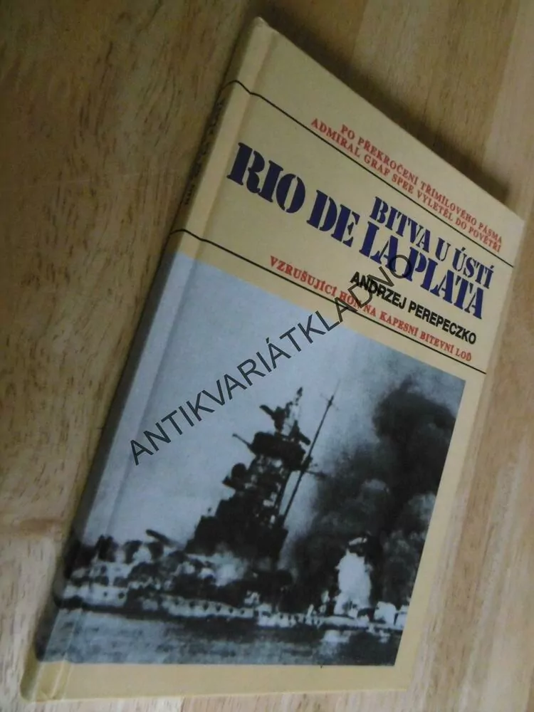 BITVA U ÚSTÍ RIO DE LA PLATA, ANDRZEJ PEREPECZKO, BITEVNÍ LOĎ, VÁLKA, **an