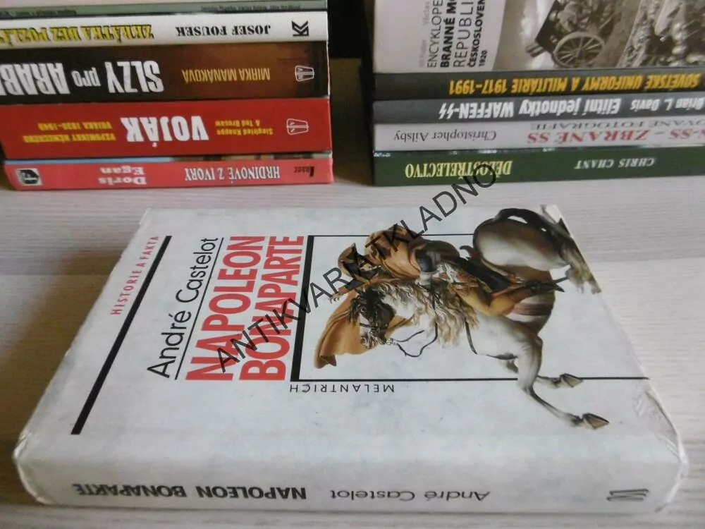 NAPOLEON BONAPARTE, ANDRÉ CASTELOT, HISTORIE A FAKTA, **an