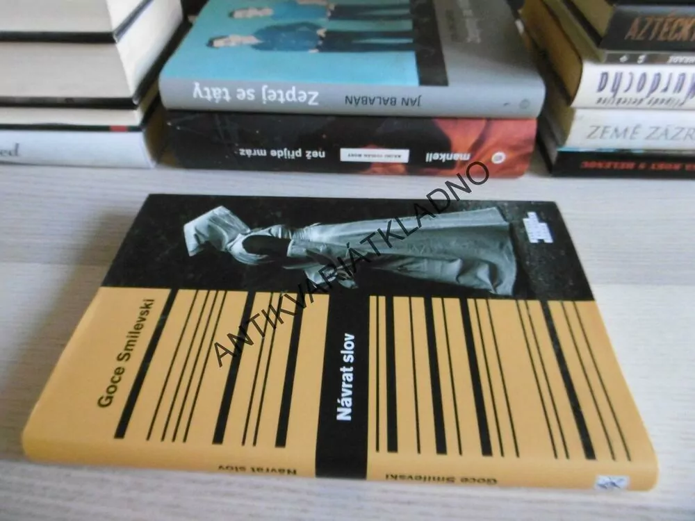 NÁVRAT SLOV, GOCE SMILEVSKI, **an