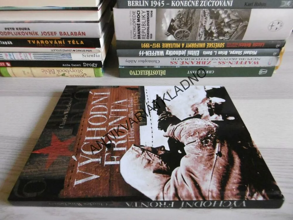 VÝCHODNÍ FRONTA, HITLEROVA VÁLKA V RUSKU, 1941-1945, CHARLES WINCHESTER,**an