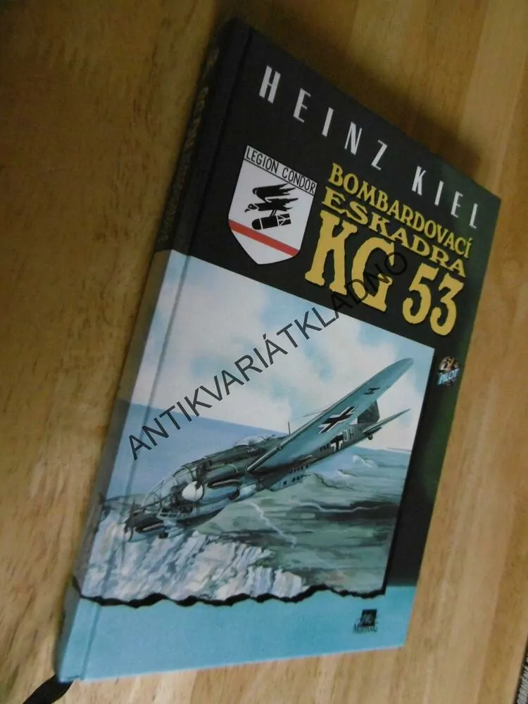 BOMBARDOVACÍ ESKADRA KG 53, KIEL, LETECTVÍ, VÁLKA