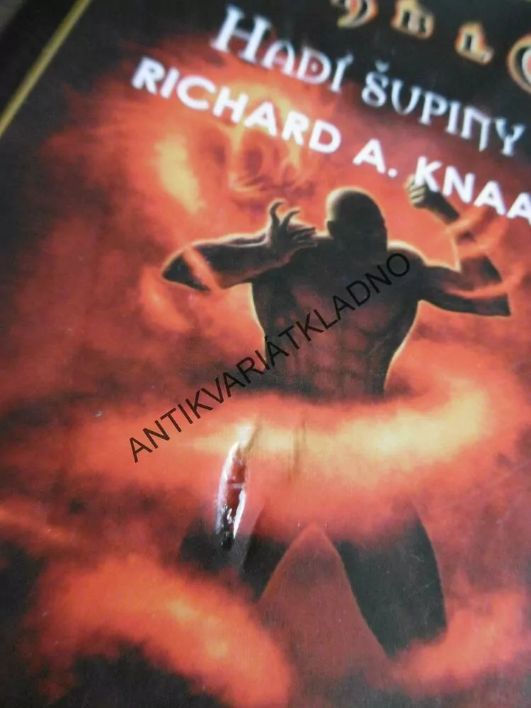 DIABLO, HADÍ ŠUPINY, RICHARD A.KNAAK, **an
