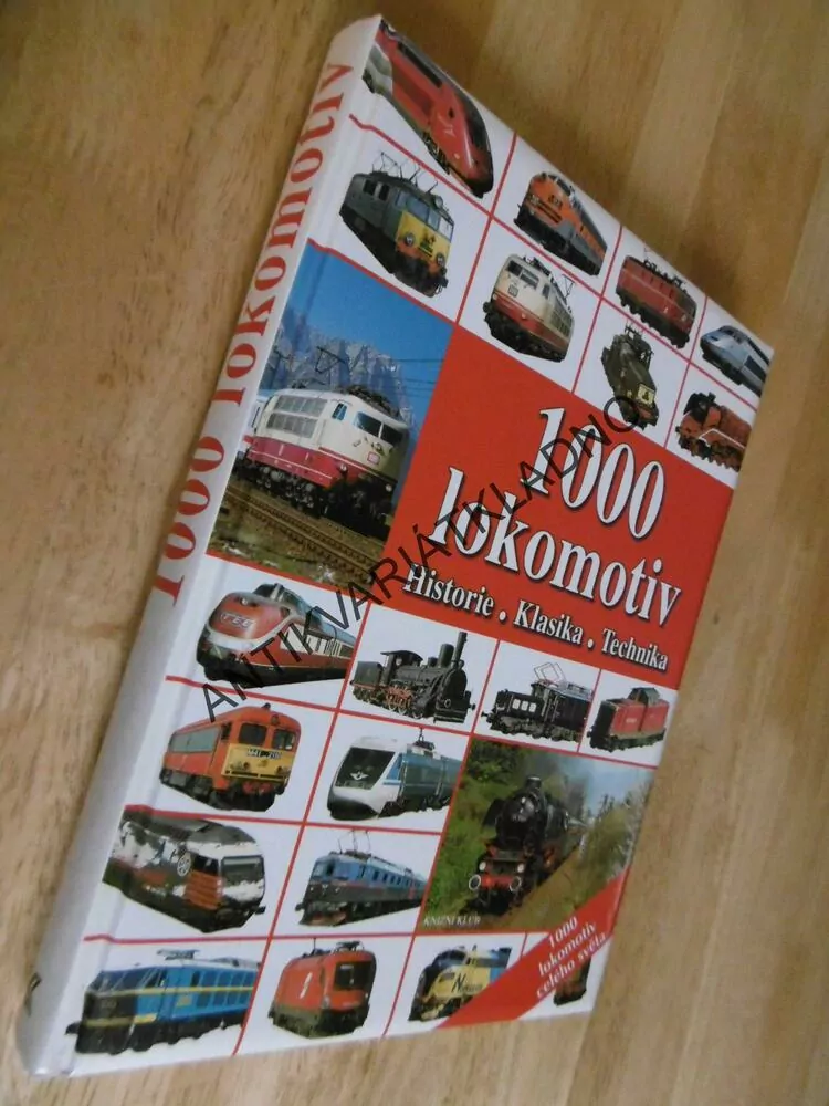 1000 LOKOMOTIV, ŽELEZNICE, HISTORIE, KLASIKA, TECHNIKA