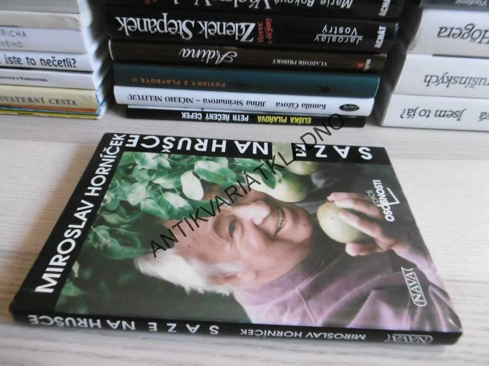 SAZE NA HRUŠCE, MIROSLAV HORNÍČEK, **an