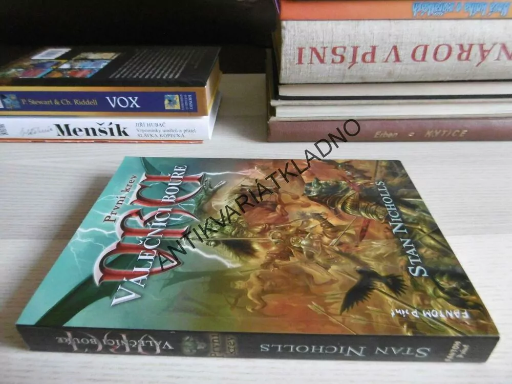 ORCI PRVNÍ KREV VÁLEČNÍCI BOUŘE, STAN NICHOLLS, **an