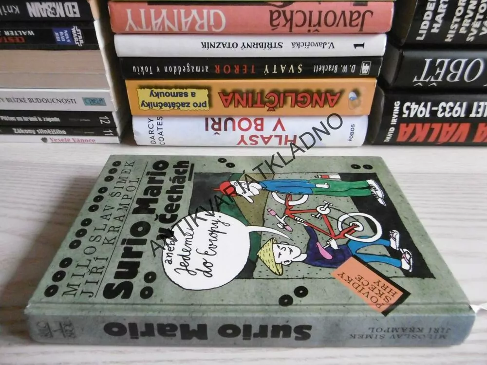 SURIO MARIO V ČECHÁCH ANEB JEDEME DO EVROPY, MILOSLAV ŠIMEK, JIŘÍ GROSSMANN, **an