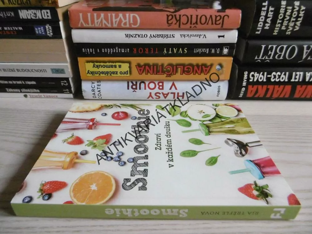 SMOOTHIE, ZDRAVÍ V KAŽDÉM DOUŠKU, **an