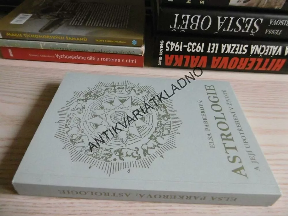 ASTROLOGIE A JEJÍ UPOTŘEBENÍ V ŽIVOTĚ, PARKEROVÁ**an
