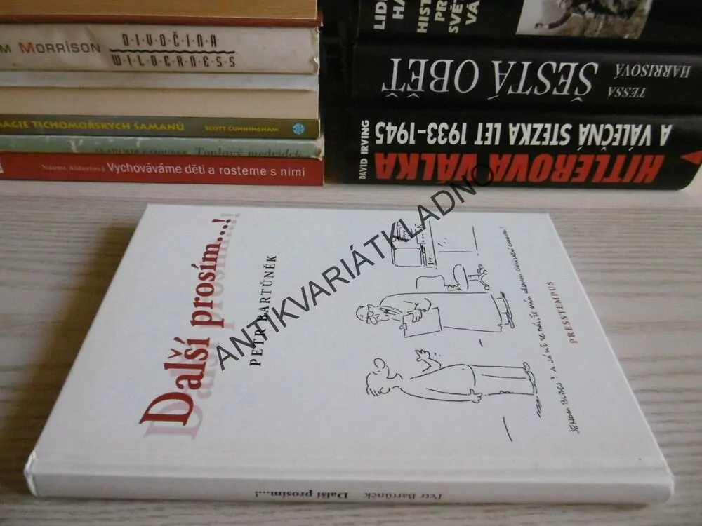 DALŠÍ PROSÍM...! PETR BARTŮNĚK, VLADIMÍR JIRÁNEK, **an