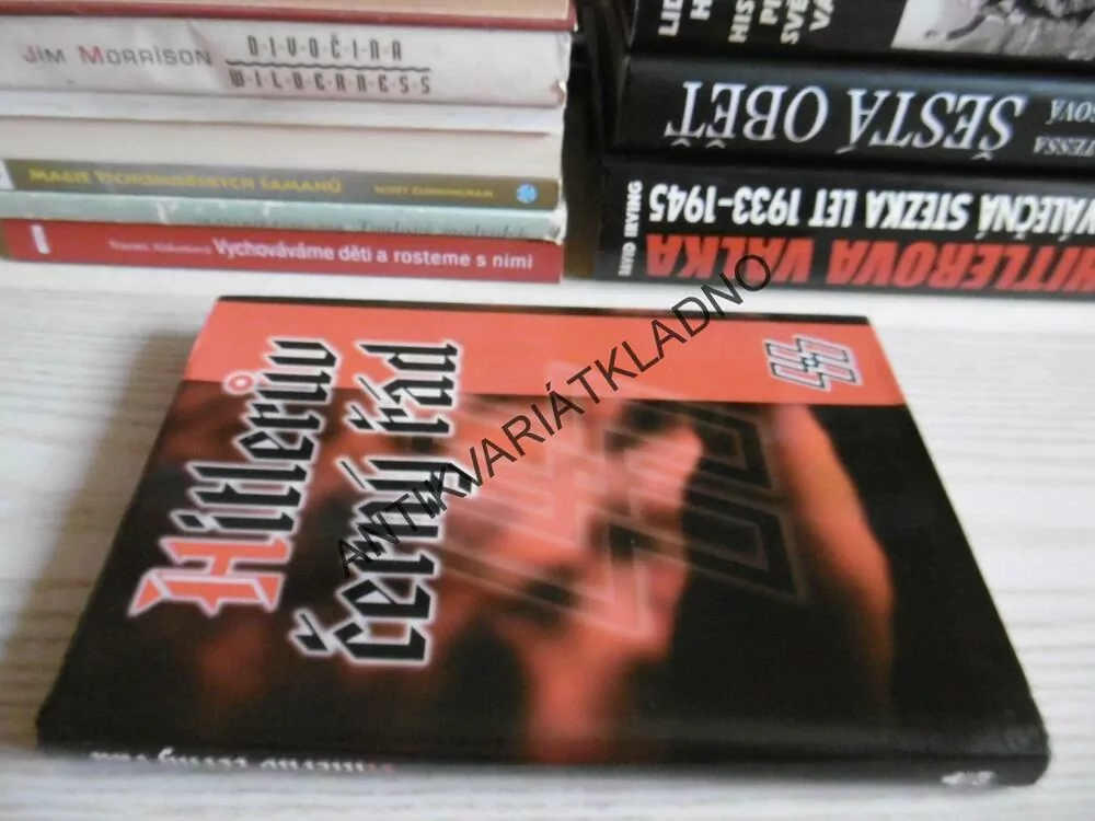 HITLERŮV ČERNÝ ŘÁD, W. SCHNEIDER, **an