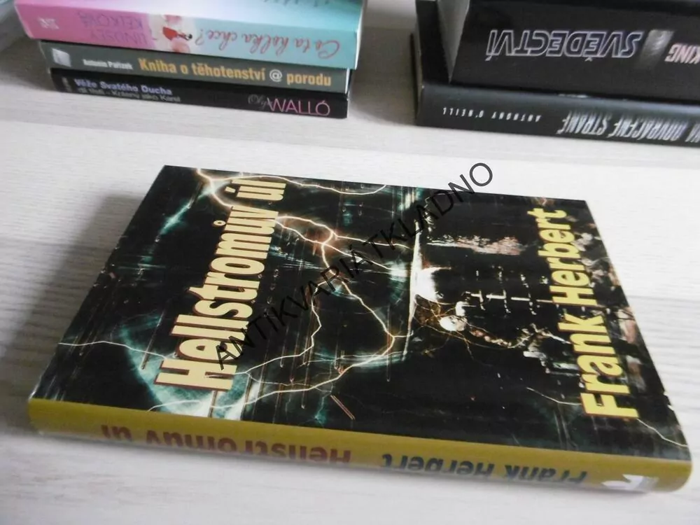 HELLSTROMŮV ÚL, FRANK HERBERT, **an