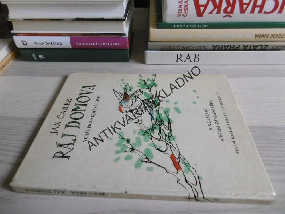 RÁJ DOMOVA, JAN ČAREK, JAN ZÁBRANSKÝ, **an