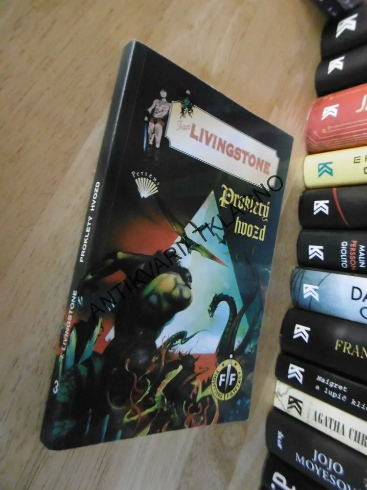 PROKLETÝ HVOZD, JACKSON, LIVINGSTONE, FIGHTING FANTASY