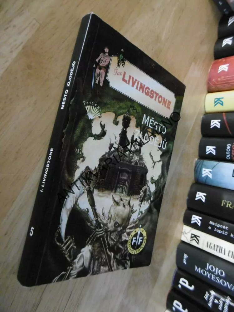 MĚSTO ZLODĚJŮ, JACKSON, LIVINGSTONE, FIGHTING FANTASY