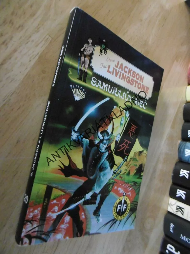 SAMURAJŮV MEČ, JACKSON, LIVINGSTONE, FIGHTING FANTASY